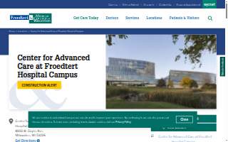 Center For Advanced Care - Froedtert Hospital