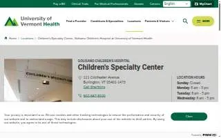 Children's Specialty Center, Golisano Children’s Hospital at University of Vermont Health website