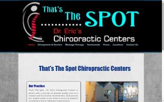 That's The Spot ... Dr. Eric's Chiropractic Centers