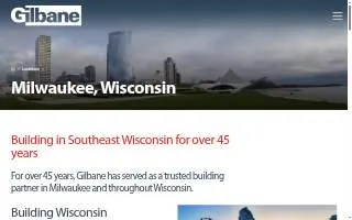Gilbane Building Company of Milwaukee website