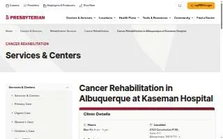 Presbyterian Cancer Rehabilitation Services in Albuquerque at Kaseman Hospital website