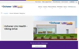 Ochsner LSU Health - Viking Drive, Multispecialty Center website