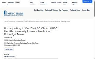 Participating In Our DNA SC Clinic: MUSC Health University Internal Medicine- Rutledge Tower
