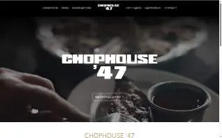 Chophouse '47 website