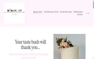 Bakin' It Cakes & Sweets, LLC website