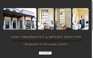 Benjamin D. Williams, DMD Laser Periodontics & Implant Dentistry