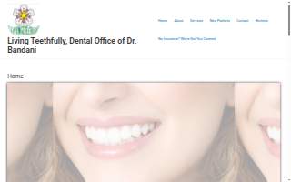 Living Teethfully, Dental Office of Dr. Bandani