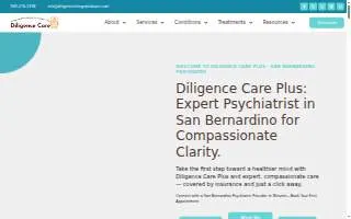 Diligence Care Plus - San Bernardino Psychiatrist website