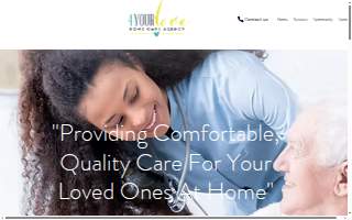 4 Your Love Home Care Agency LLC