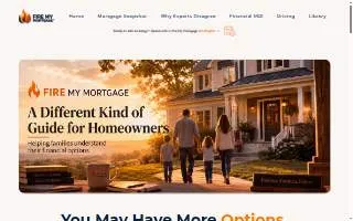 Fire My Mortgage® - Official Site website