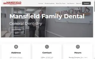 Mansfield Family Dental - Brand New Facility Now Open website