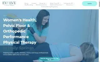 Evolve Physical Therapy - Orthopedic and Pelvic Floor (Holly Springs/Apex/Fuquay-Varina) website