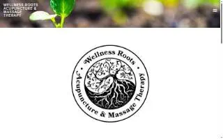 Wellness Roots Acupuncture & Massage Therapy, PLLC website