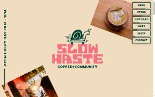 Slow Haste Coffee