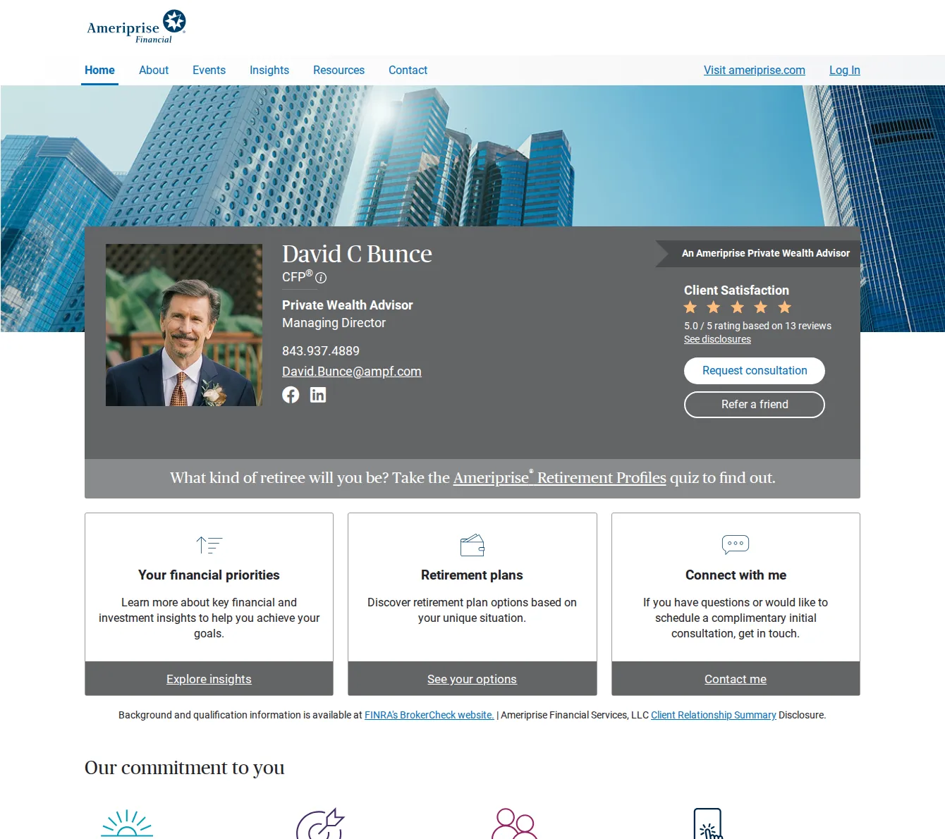 David C Bunce - Private Wealth Advisor, Ameriprise Financial Services, LLC